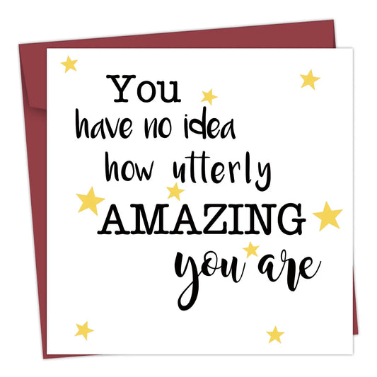 Funny & Encouraging Greeting Card – Birthday, Congratulations & Thank You